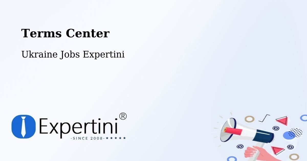 Terms Center - Ukraine Jobs Expertini